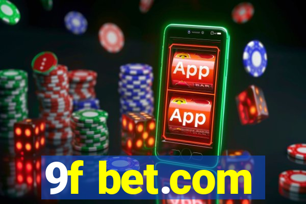 9f bet.com